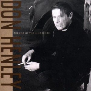 Don Henley - End of Innocence  CD